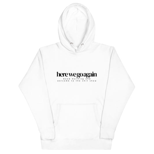 Election here we go again hoodie